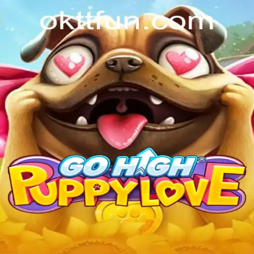 Explore GoHighPuppyLove: A Journey into Unparalleled Joy with Oktt Fun