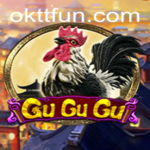 Discovering the Exciting World of GuGuGu: A Guide to Oktt Fun